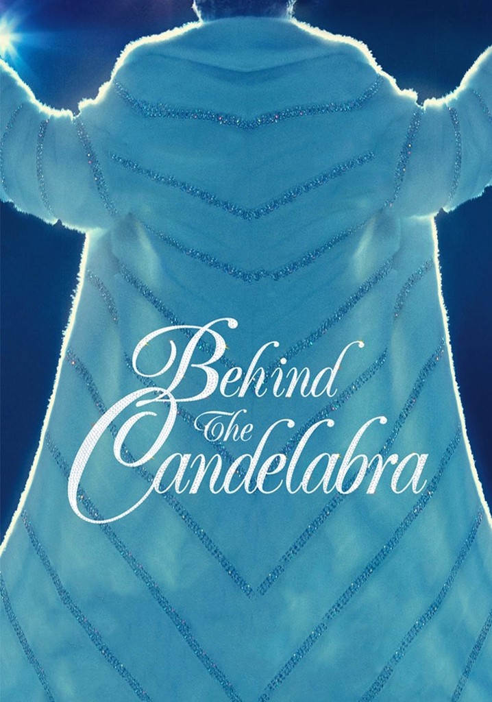 Behind the Candelabra streaming where to watch online?